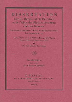 Dissertation sur les dangers de la privation et de l'abus des plaisirs vénériens chez les femmes : présentée et soutenue à l'école de médecine de Paris, le 9 brumaire an 14