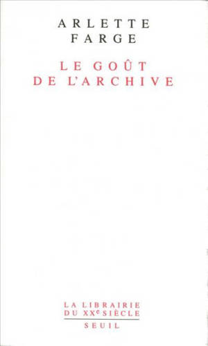 Le Goût de l'archive