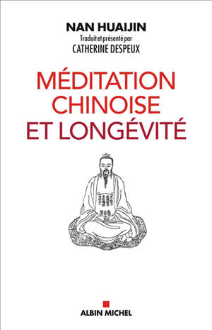 Méditation chinoise et longévité