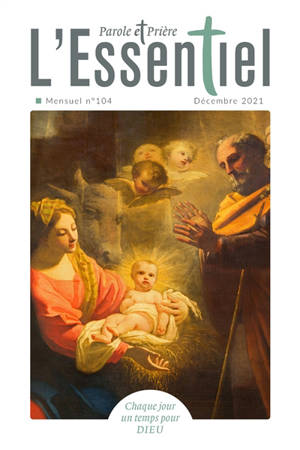 Parole et prière : l'essentiel, n° 104
