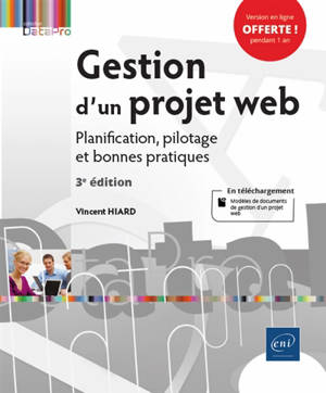Gestion d'un projet web : planification, pilotage et bonnes pratiques