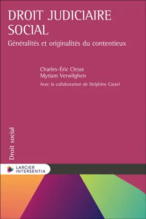 Le droit judiciaire social : généralités et originalités du contentieux