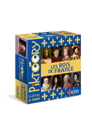 Les rois de France : le p'tit jeu de rami