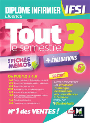 Diplôme infirmier licence IFSI, tout le semestre 3 en fiches mémos : de l'UE 1.2 à 4.6