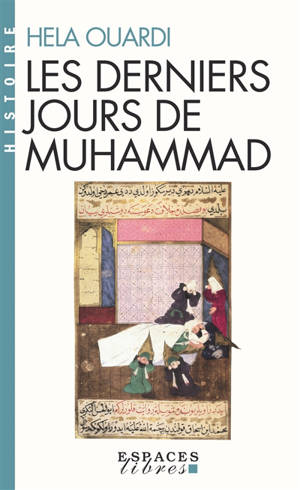 Les derniers jours de Muhammad