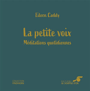 La petite voix : méditations quotidiennes