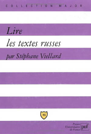 Lire les textes russes