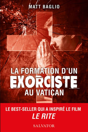 La formation d'un exorciste au Vatican