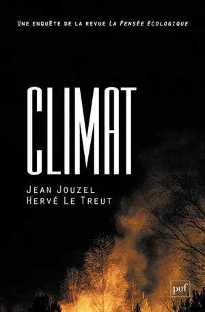 Une enquête de la revue La pensée écologique. Climat