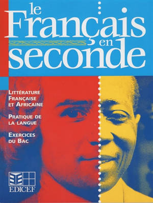 Le Français en seconde : Guide du professeur