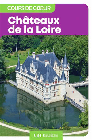 Châteaux de la Loire