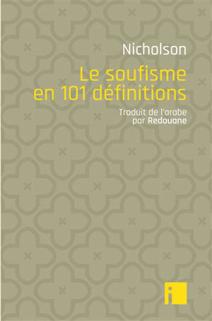 Le soufisme en 101 définitions