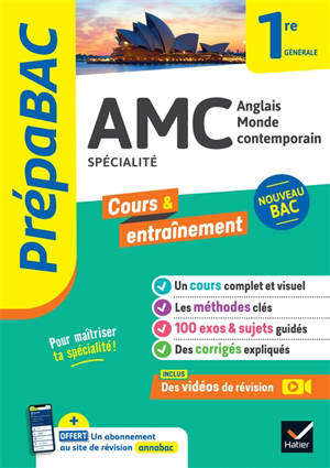 AMC, anglais monde contemporain spécialité 1re générale : nouveau bac