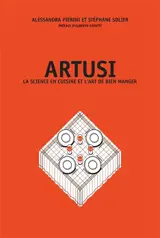 La science en cuisine et l'art de bien manger