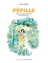 Pépille : pour une sylvilisation de l'abondance