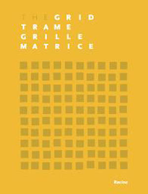 The grid. Trame. Grille. Matrice