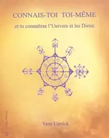 Connais-toi toi-même et tu connaîtras l'univers et les dieux. Vol. 1. Mystères et secrets du corps humain : nos capacités méconnus