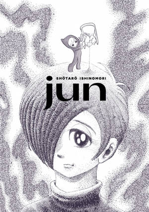 Jun : le monde fantastique de Shôtarô. Vol. 1