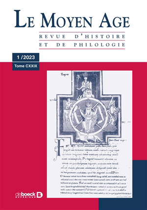 Moyen âge (Le) : revue d'histoire et de philologie, n° 1 (2023)
