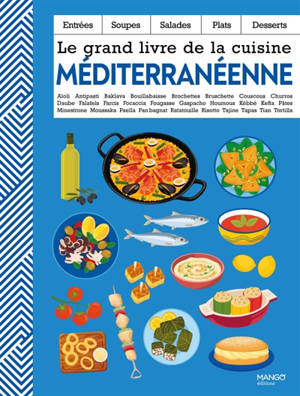 Le grand livre de la cuisine méditerranéenne