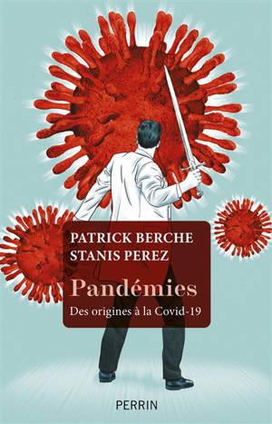 Pandémies : des origines à la Covid-19