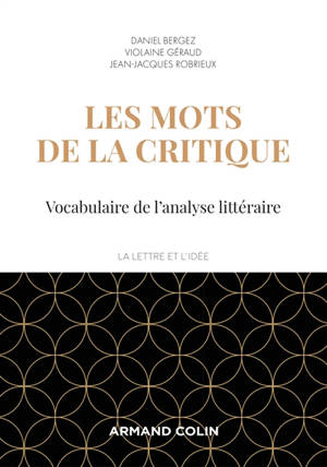 Les mots de la critique : vocabulaire de l'analyse littéraire