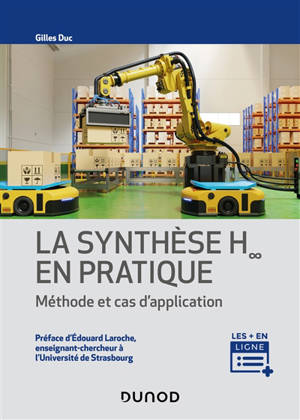 La synthèse H-infini en pratique : méthode et cas d'application