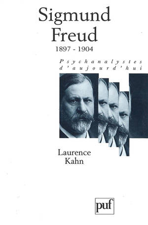 Sigmund Freud. Vol. 2. 1897-1905