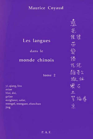 Les Langues dans le monde chinois. Vol. 2