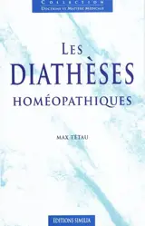 Les diathèses homéopathiques