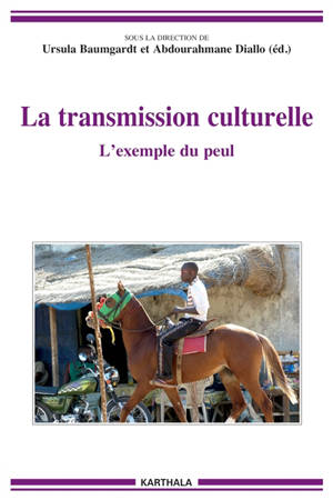 La transmission culturelle : l'exemple du peul
