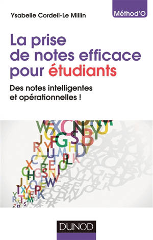 La prise de notes efficace pour étudiants : des notes intelligentes et opérationnelles !