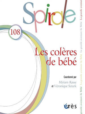 Spirale, n° 108. Les colères de bébé