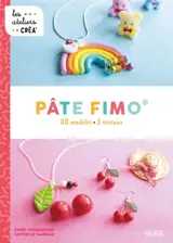 Pâte Fimo : 80 modèles, 3 niveaux