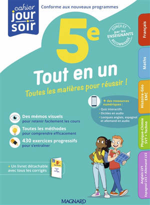 Tout en un, 5e : toutes les matières pour réussir !