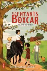 Les enfants Boxcar. Vol. 4. Le ranch aux secrets