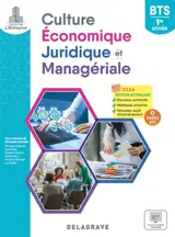 Culture économique, juridique et managériale, BTS 1re année : + prépa BTS