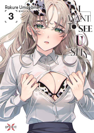 I want to see u shy. Vol. 3