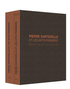 Pierre Dartevelle et les arts premiers : mémoire et continuité