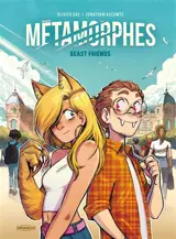 Métamorphes. Vol. 1. Beast friends