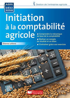 Initiation à la comptabilité agricole