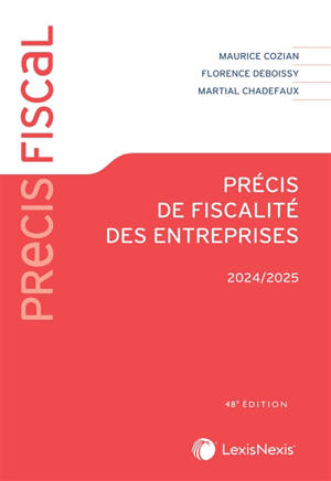 Précis de fiscalité des entreprises : 2024-2025