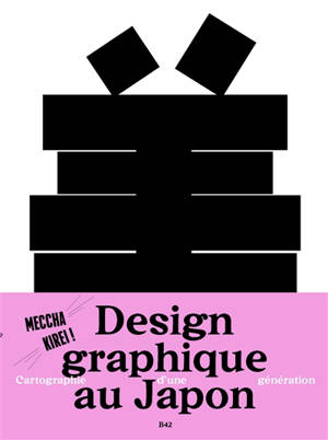 Design graphique contemporain au Japon : cartographie d'une génération