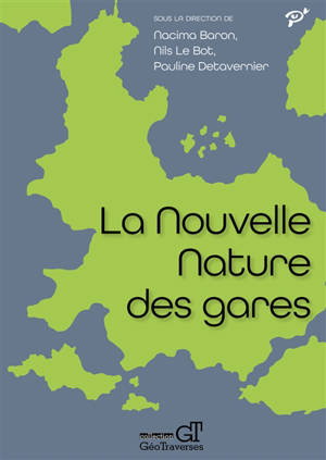 La nouvelle nature des gares