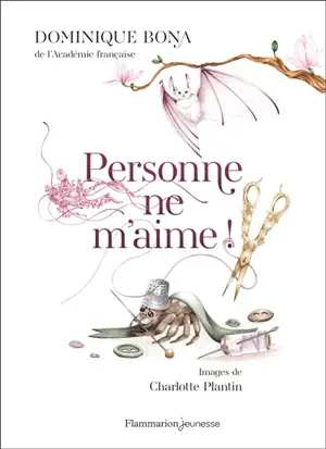 Personne ne m'aime ! : l'araignée aux pattes de fée : et autres contes