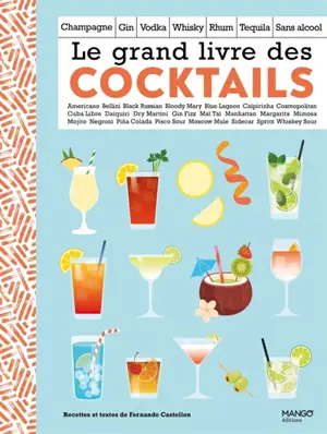 Le grand livre des cocktails
