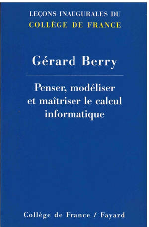 Penser, modéliser et maîtriser le calcul informatique