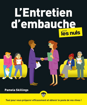 L'entretien d'embauche pour les nuls