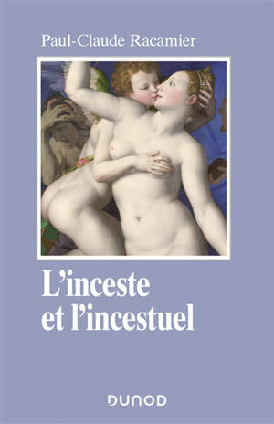 L'inceste et l'incestuel