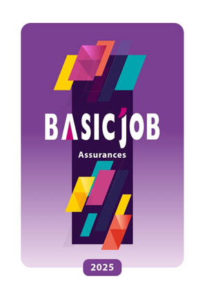Basic'Job : assurances : 2025